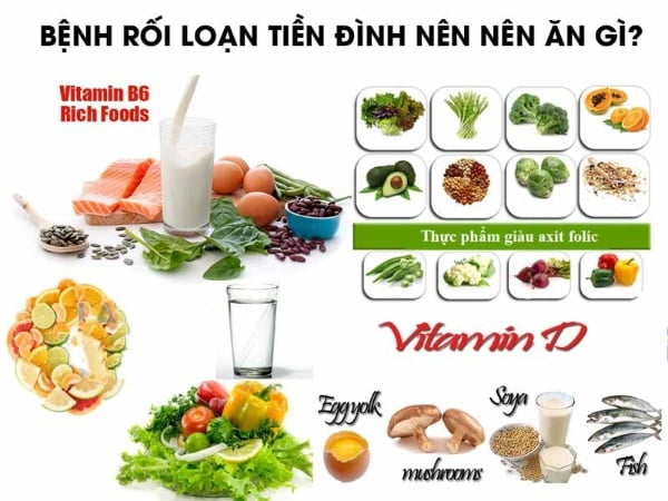 Rối loạn tiền đình nên ăn nhiều vitamin nhóm B