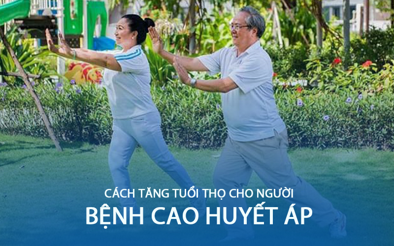 Kiểm soát huyết áp và có lối sống lành mạnh sẽ giúp người cao huyết áp sống lâu hơn