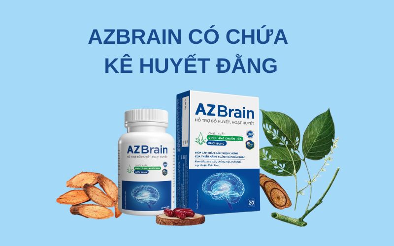 AZbrain có chứa kê huyết đằng giúp cải thiện các vấn đề về máu huyết